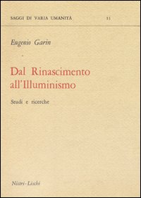 Dal_Rinascimento_All`illuminismo_Studi_E_Ricerche_-Garin_Eugenio